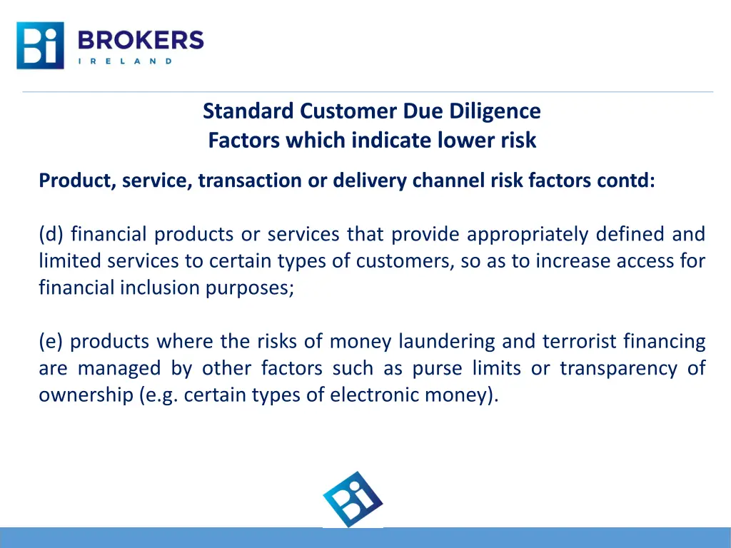 standard customer due diligence factors which 2