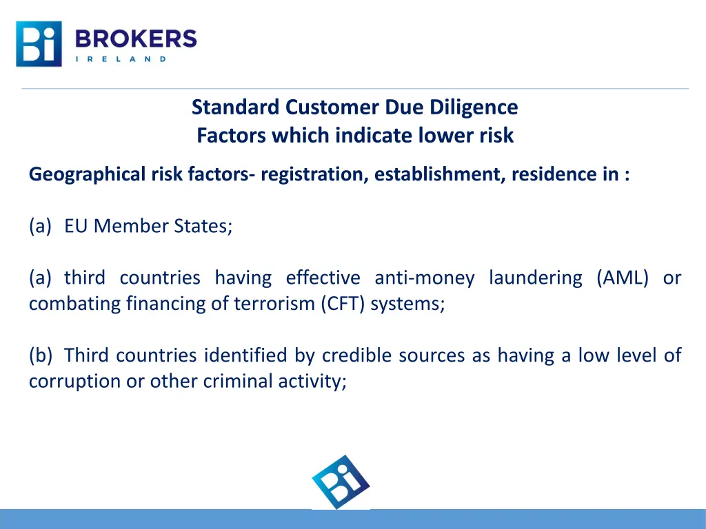 standard customer due diligence factors which 3