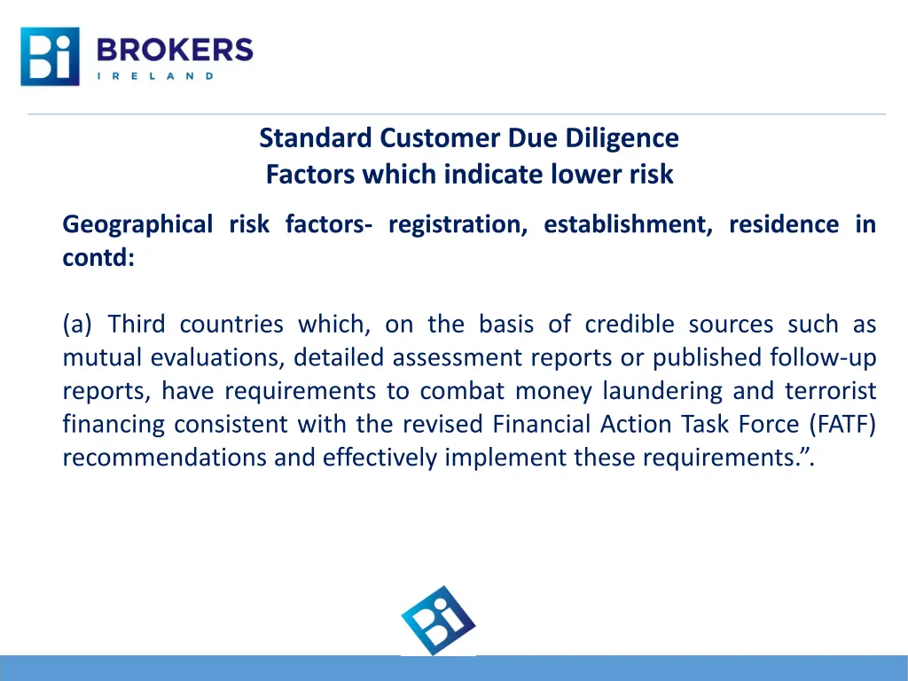 standard customer due diligence factors which 4