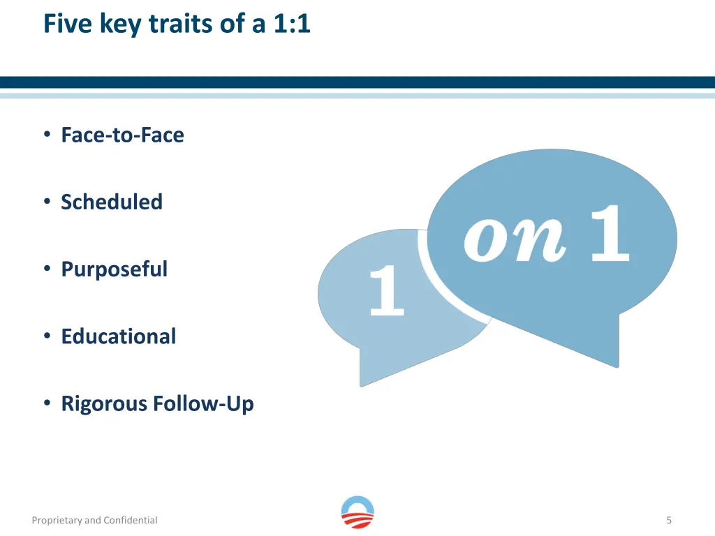 five key traits of a 1 1