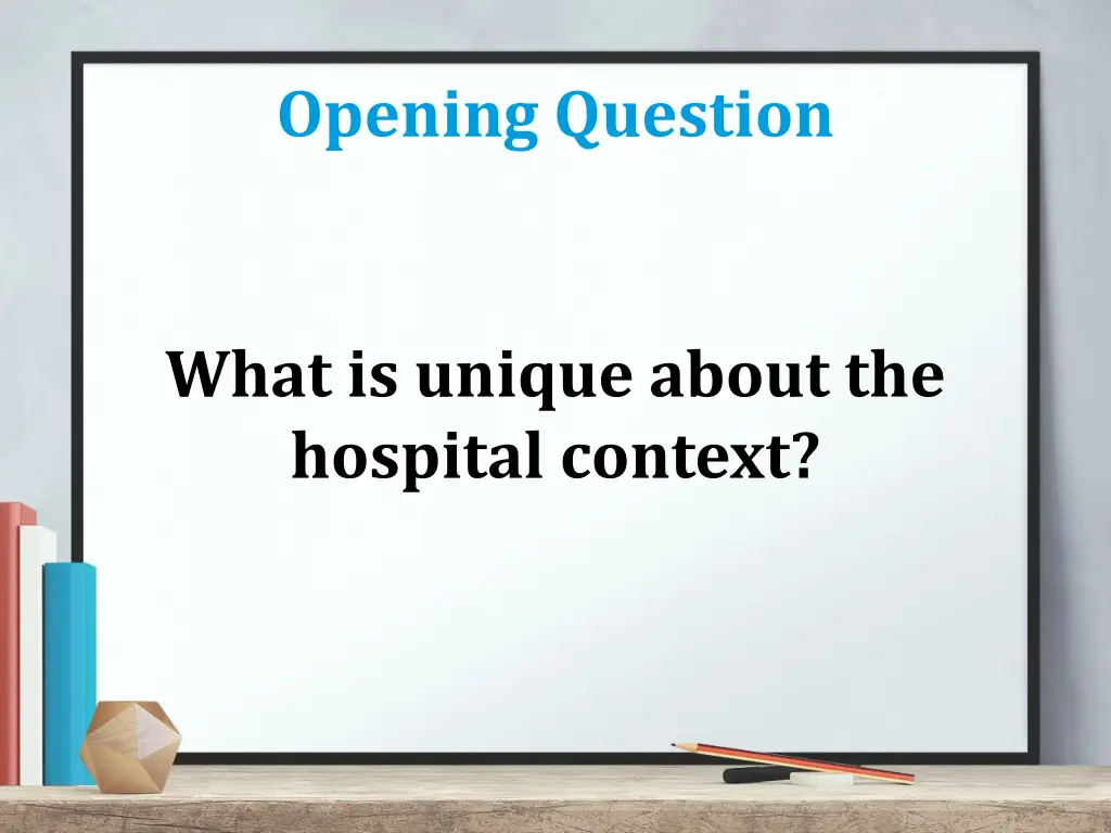 opening question