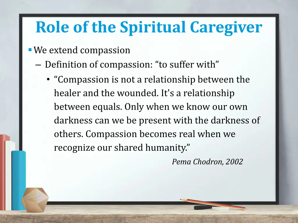 role of the spiritual caregiver 1