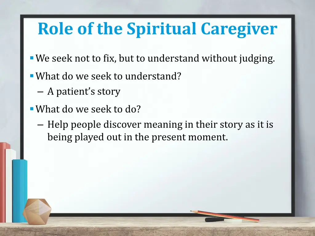 role of the spiritual caregiver 2