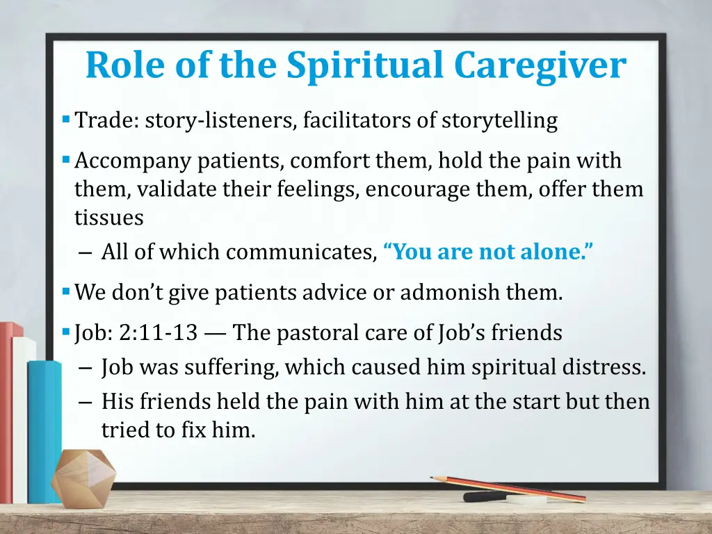 role of the spiritual caregiver