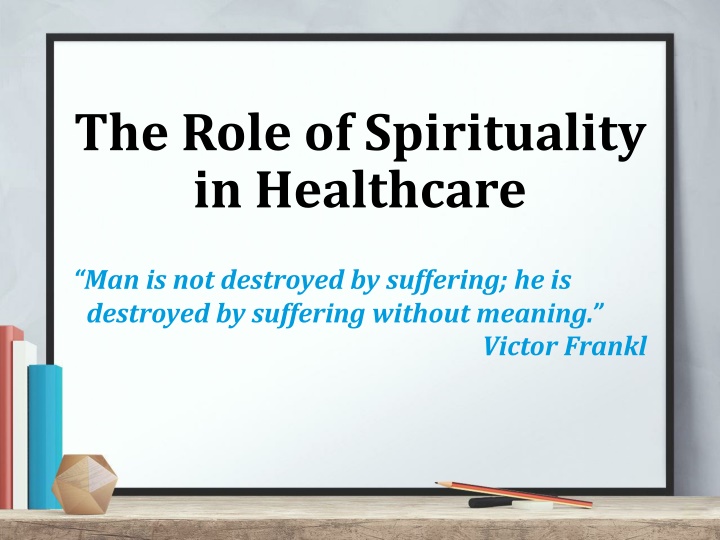 the role of spirituality in healthcare