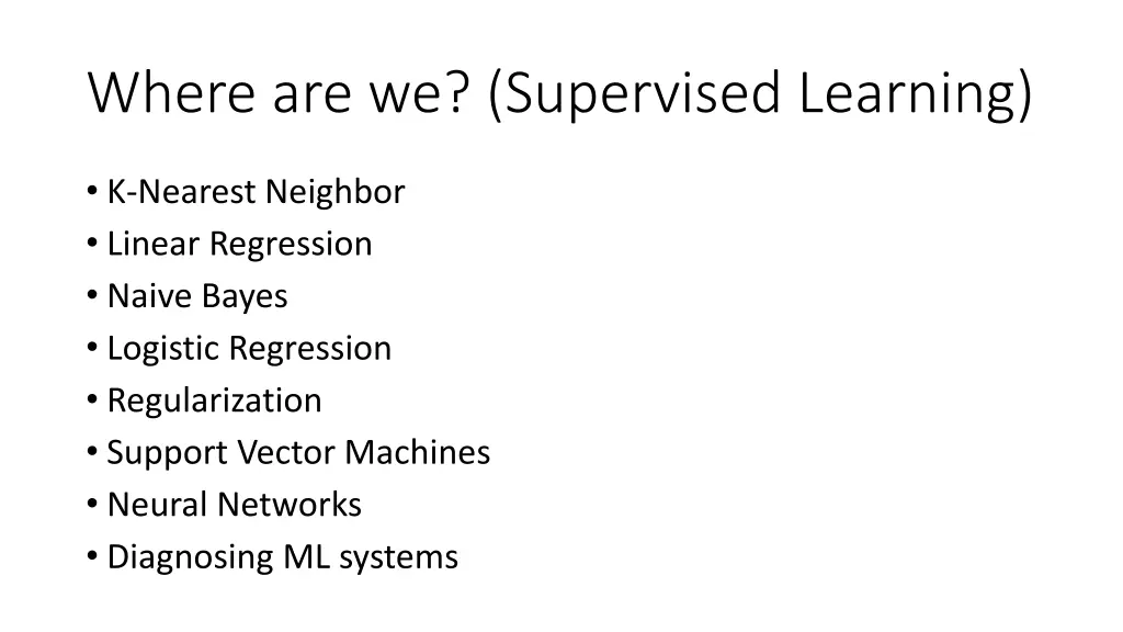 where are we supervised learning