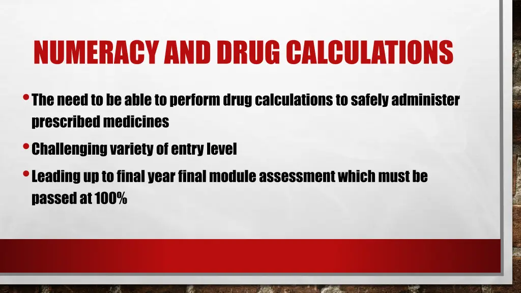 numeracy and drug calculations