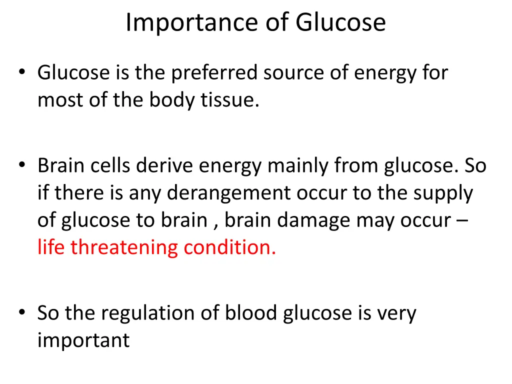 importance of glucose