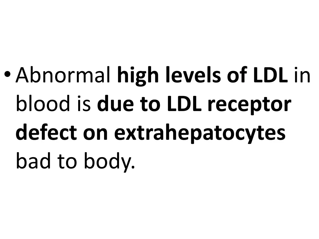 abnormal high levels of ldl in blood