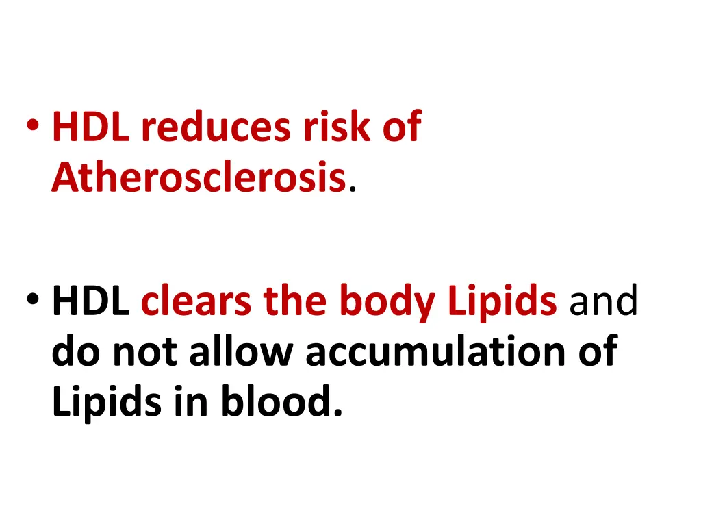 hdl reduces risk of atherosclerosis