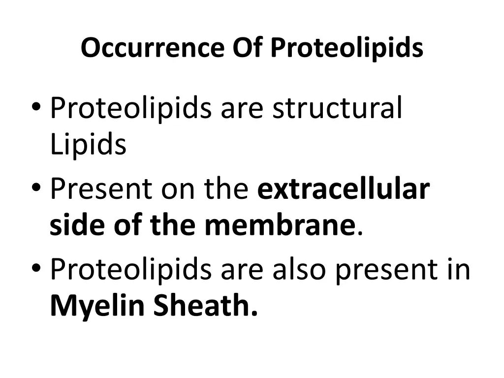 occurrence of proteolipids