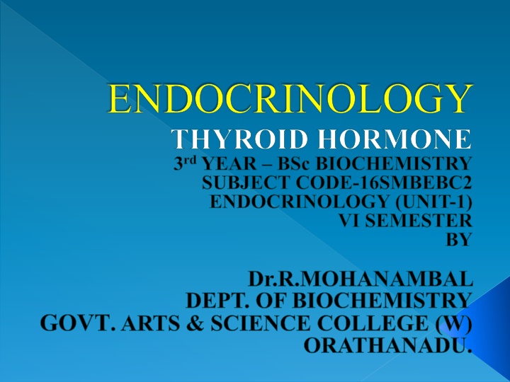 endocrinology thyroid hormone 3 rd year