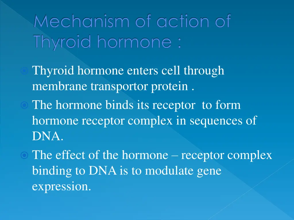 mechanism of action of thyroid hormone