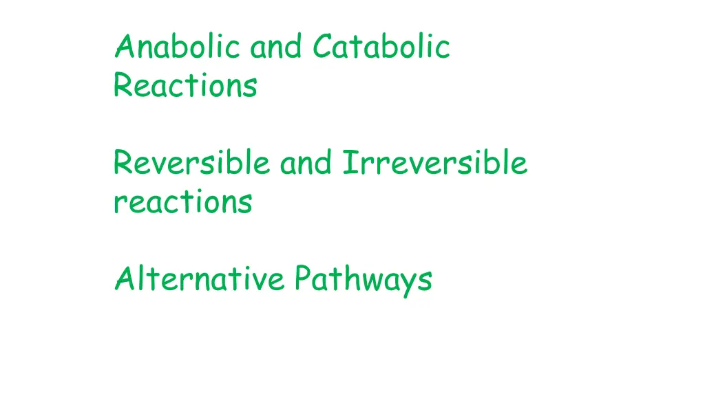 anabolic and catabolic reactions