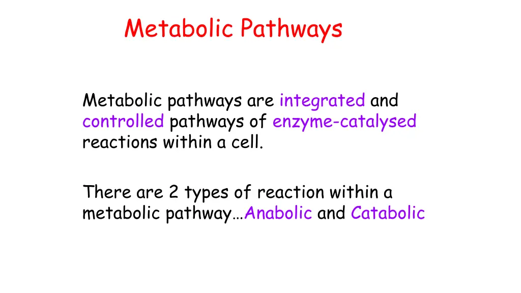 metabolic pathways