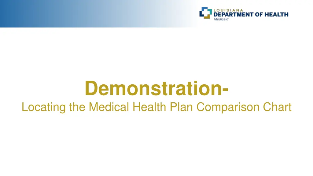 demonstration locating the medical health plan