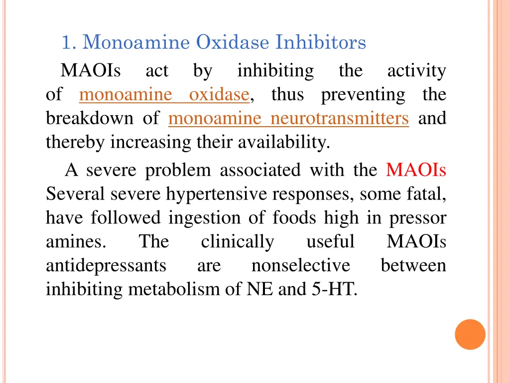 1 monoamine oxidase inhibitors maois