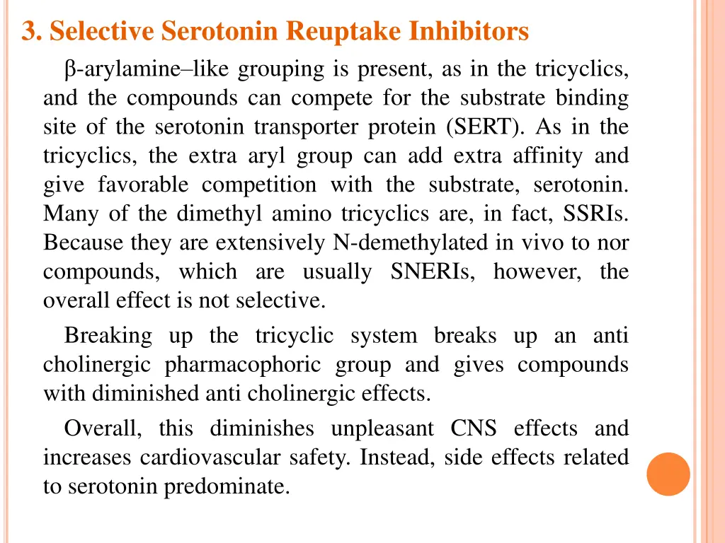 3 selective serotonin reuptake inhibitors