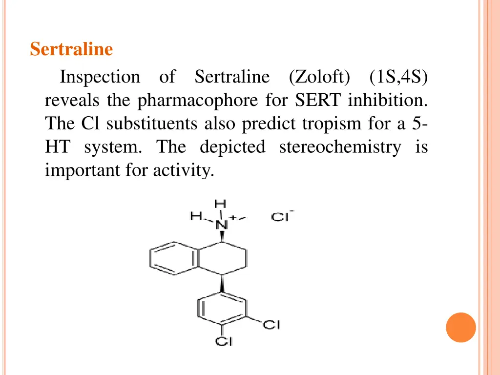 sertraline inspection reveals the pharmacophore