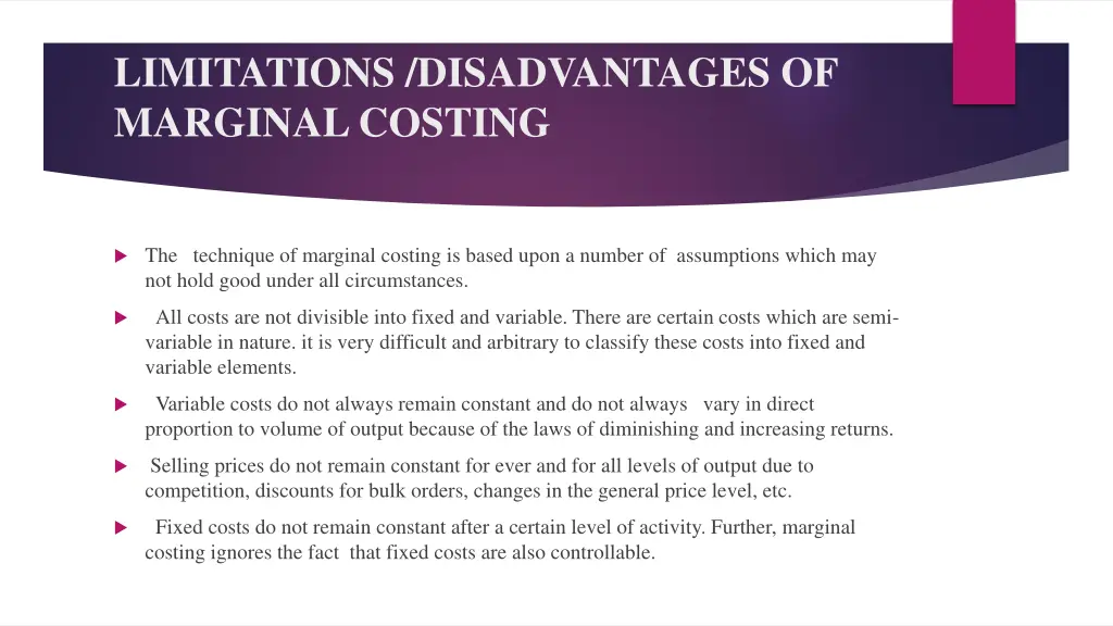 limitations disadvantages of marginal costing