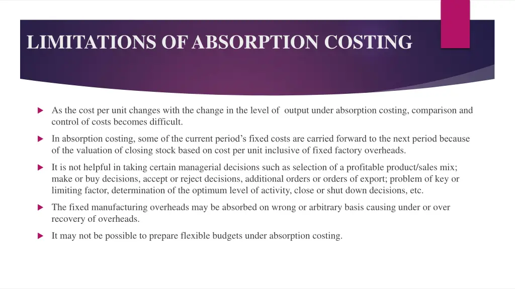 limitations of absorption costing