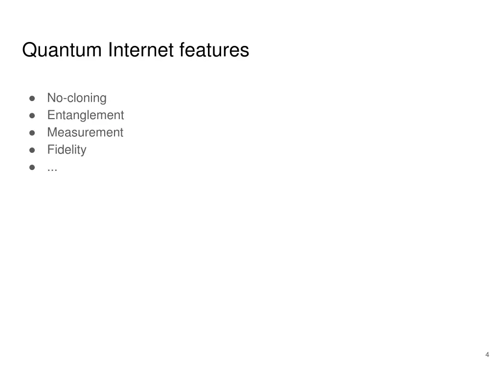 quantum internet features