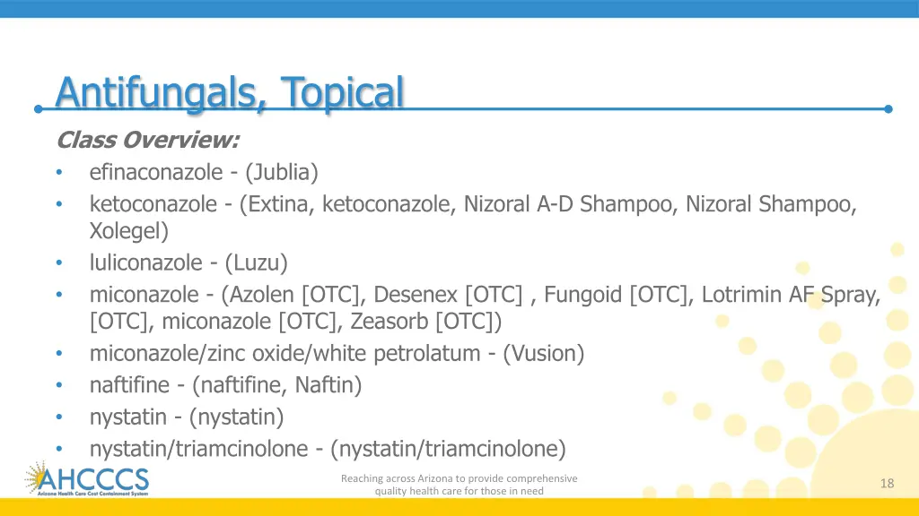 antifungals topical class overview efinaconazole