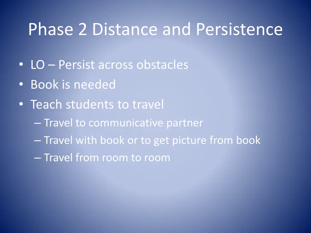 phase 2 distance and persistence