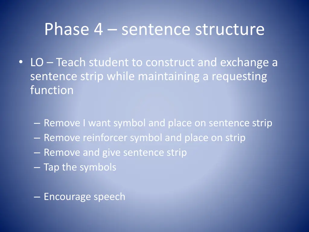 phase 4 sentence structure