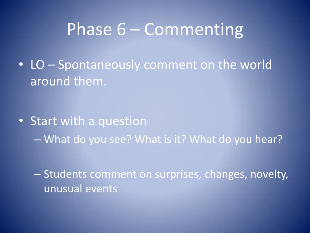 phase 6 commenting