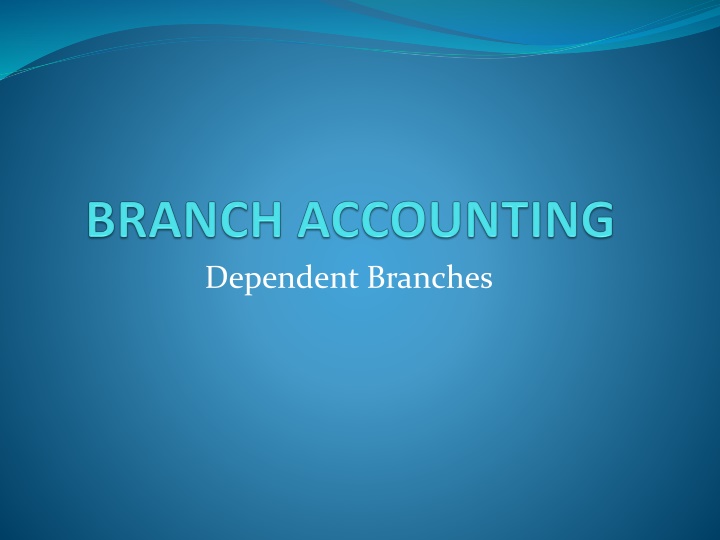 dependent branches