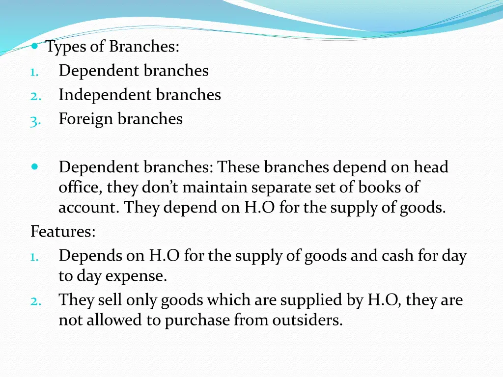 types of branches dependent branches independent