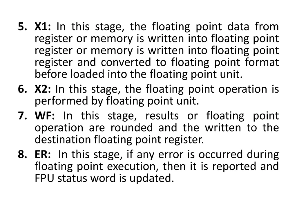 5 x1 in this stage the floating point data from