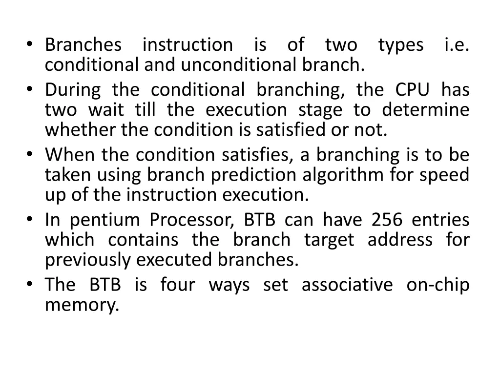 branches instruction is of two types