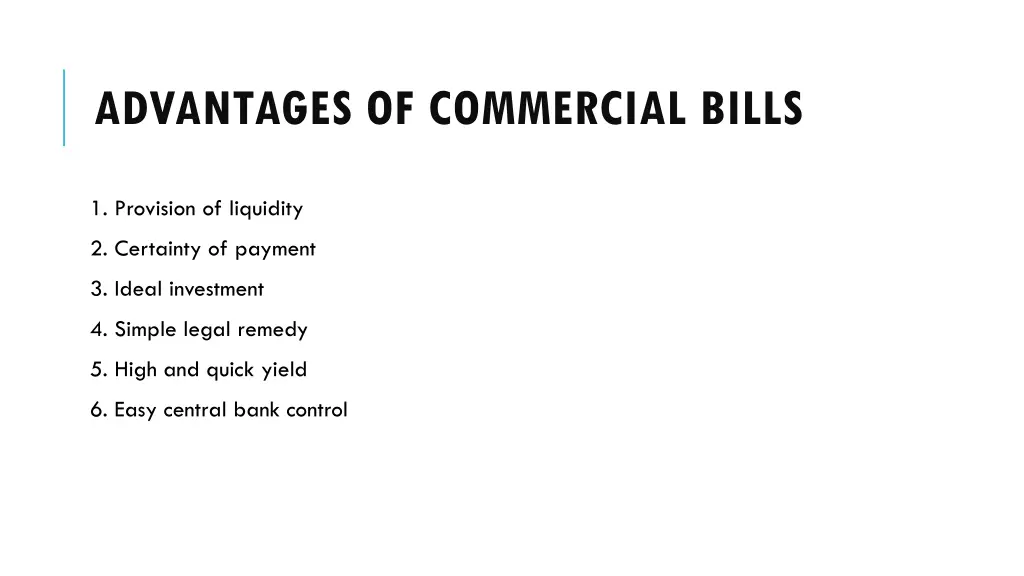 advantages of commercial bills