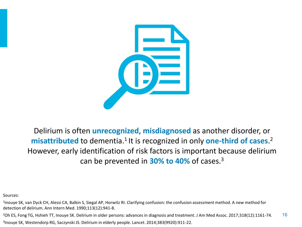 delirium is often unrecognized misdiagnosed