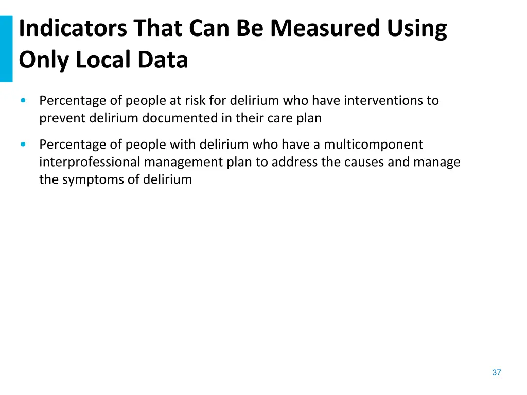 indicators that can be measured using only local