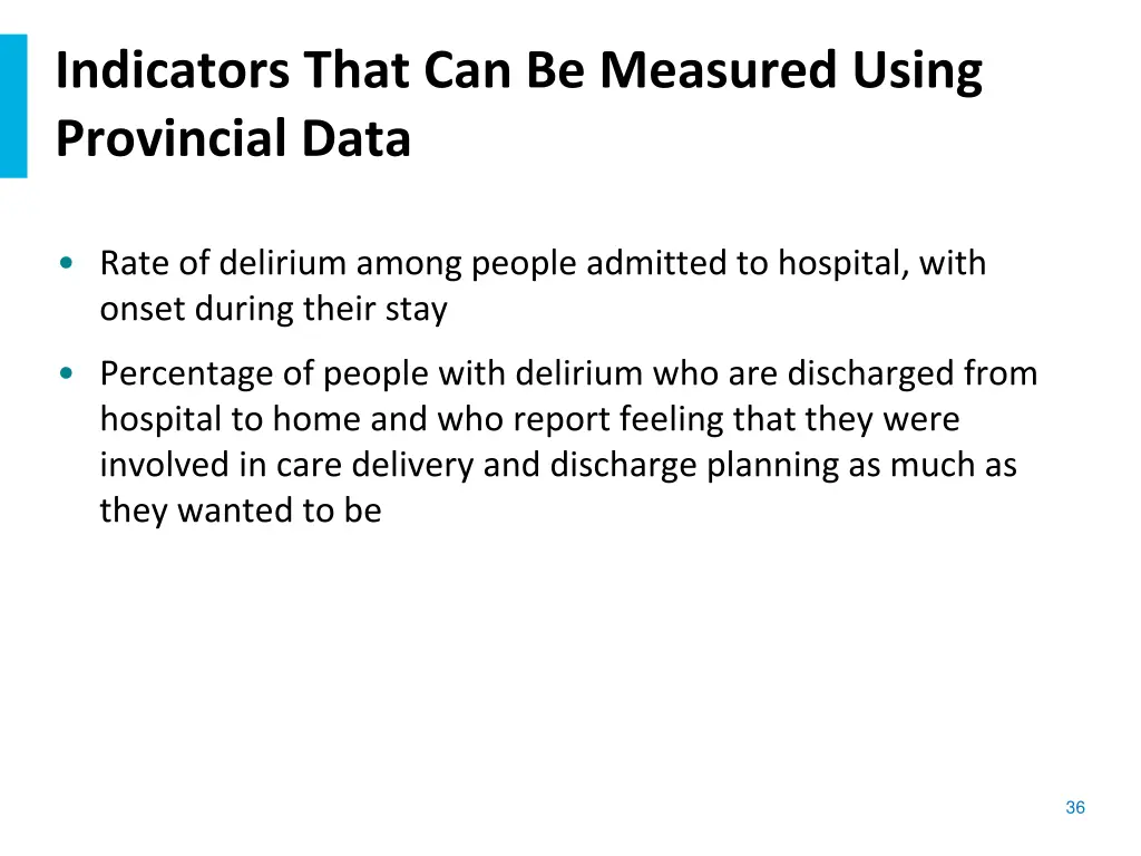 indicators that can be measured using provincial