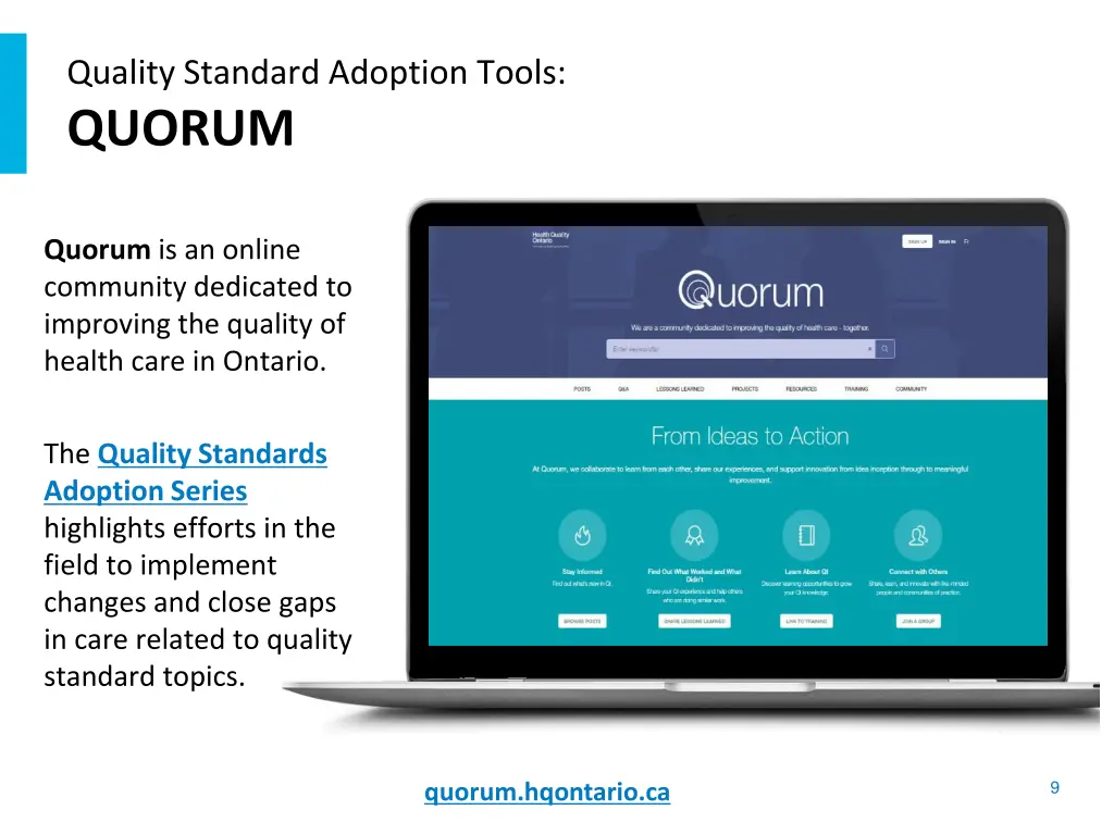 quality standard adoption tools quorum