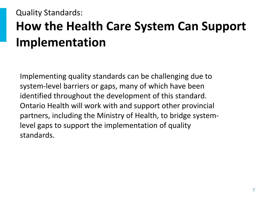 quality standards how the health care system