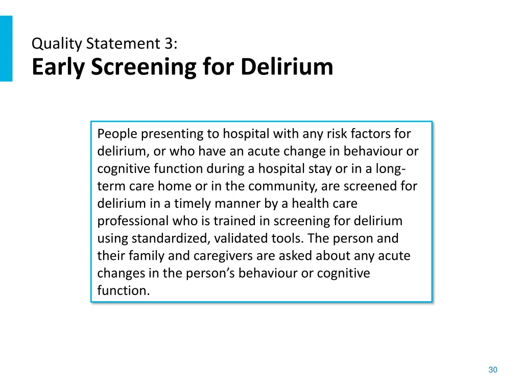 quality statement 3 early screening for delirium