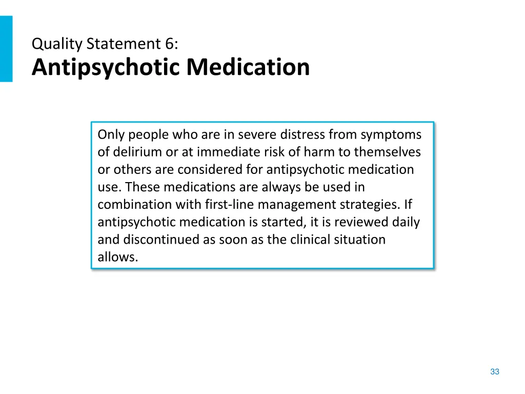 quality statement 6 antipsychotic medication