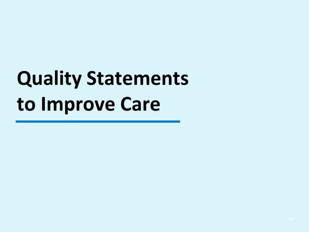 quality statements to improve care