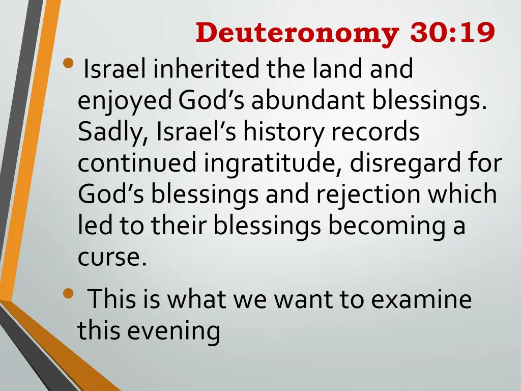 deuteronomy 30 19 israel inherited the land