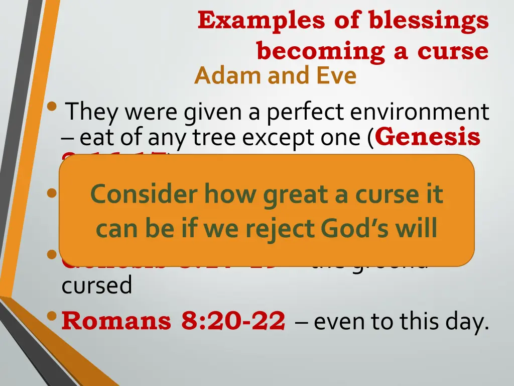 examples of blessings becoming a curse adam