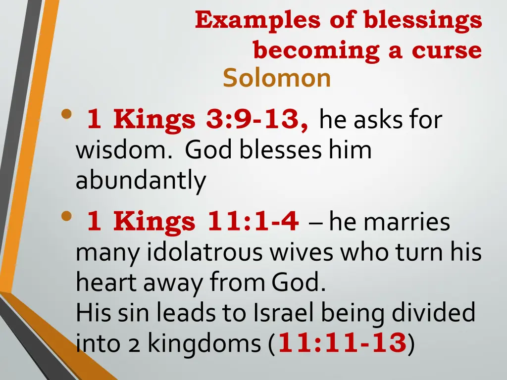 examples of blessings becoming a curse solomon