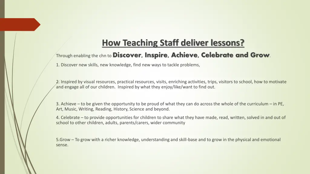 how teaching staff deliver lessons