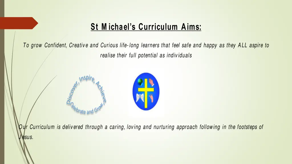 st m ichael s curriculum aims