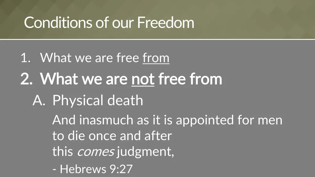 conditions of our freedom 1