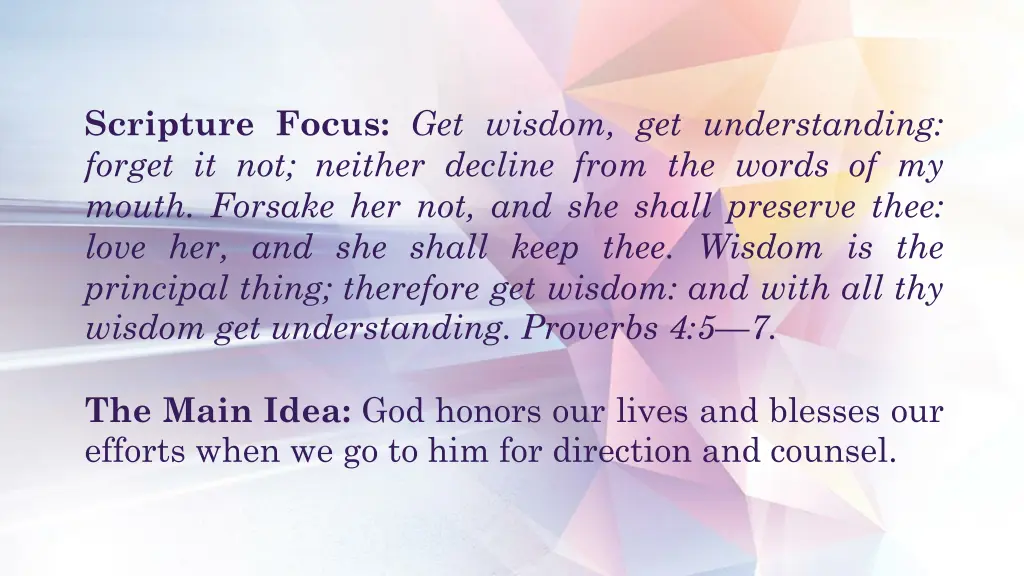 scripture focus get wisdom get understanding